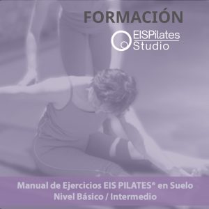 Manual Ejercicios EIS PILATES en suelo Nivel Básico / Intermedio
